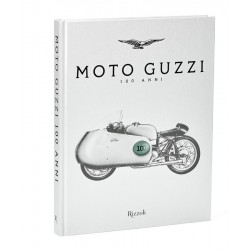 Moto Guzzi Επετειακό Βιβλίο 100 Χρόνων (Ιταλικά) MOTO GUZZI ΓΙΑ ΤΟΝ ΑΝΑΒΑΤΗ